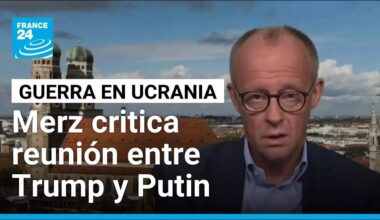 Europa critica la reunión entre Trump y Putin sobre la guerra en Ucrania
