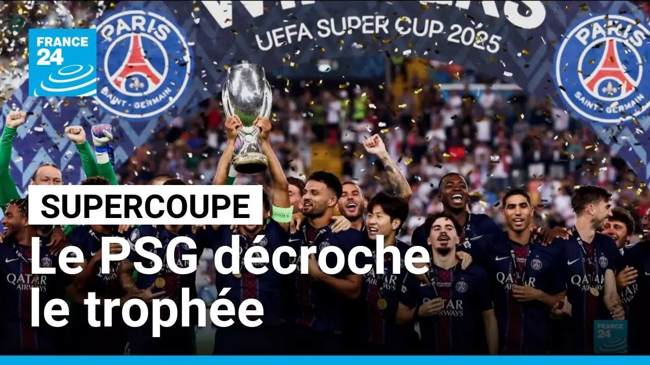 Supercoupe : le PSG décroche le trophée face à Tottenham • FRANCE 24
