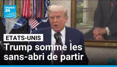 Etats-Unis : Trump somme les sans-abri de partir "loin" de Washington • FRANCE 24