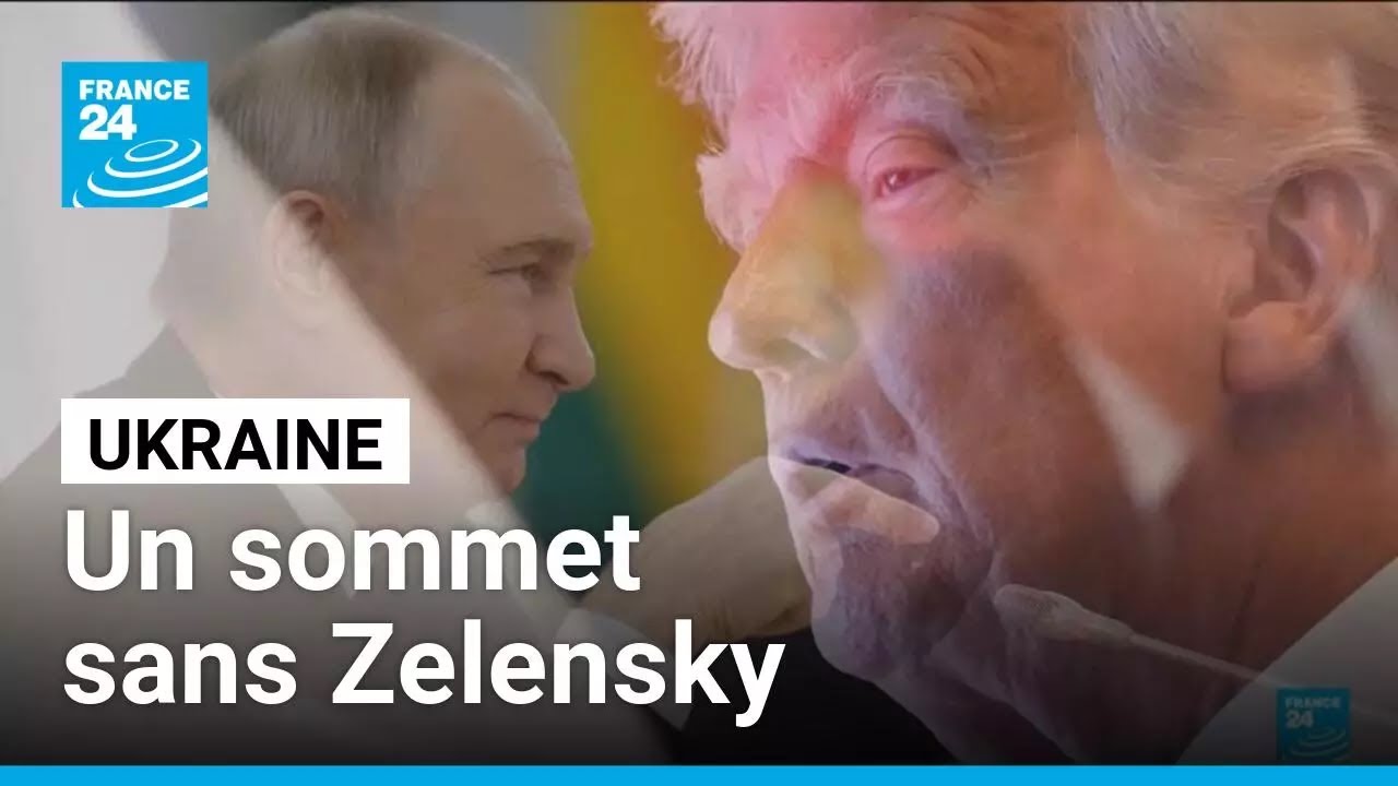 Ukraine : un sommet Trump-Poutine sans Zelensky en Alaska • FRANCE 24