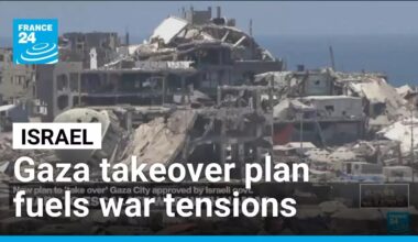 Netanyahu's Gaza takeover plan heightens war tensions • FRANCE 24 English