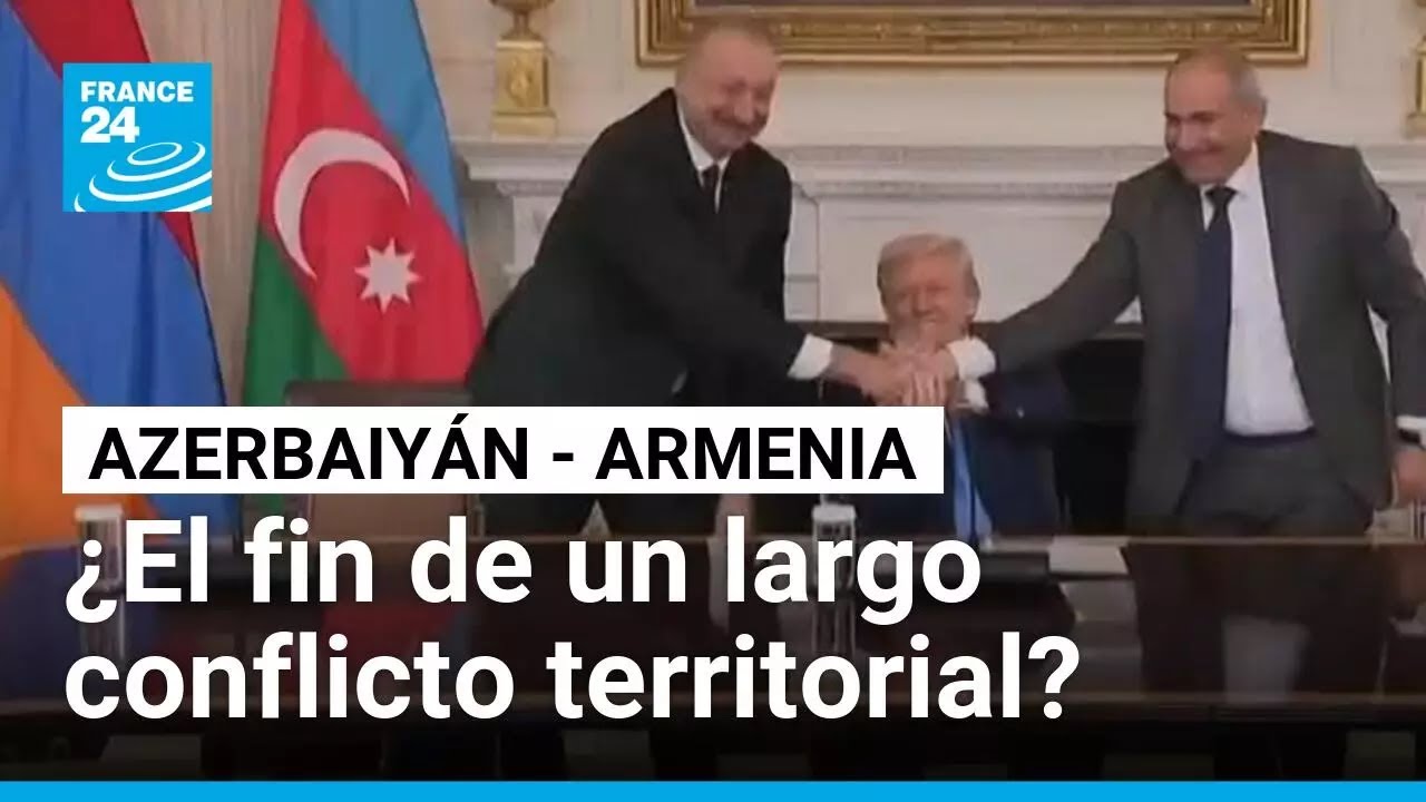 Azerbaiyán y Armenia firman histórico compromiso con la búsqueda de paz • FRANCE 24 Español