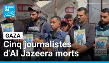 Al Jazeera annonce la mort de cinq journalistes dans une frappe "ciblée" à Gaza • FRANCE 24