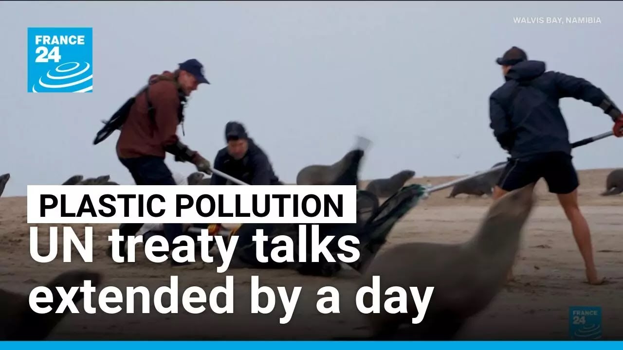 UN plastic pollution treaty talks extended by a day as no agreement reached • FRANCE 24 English