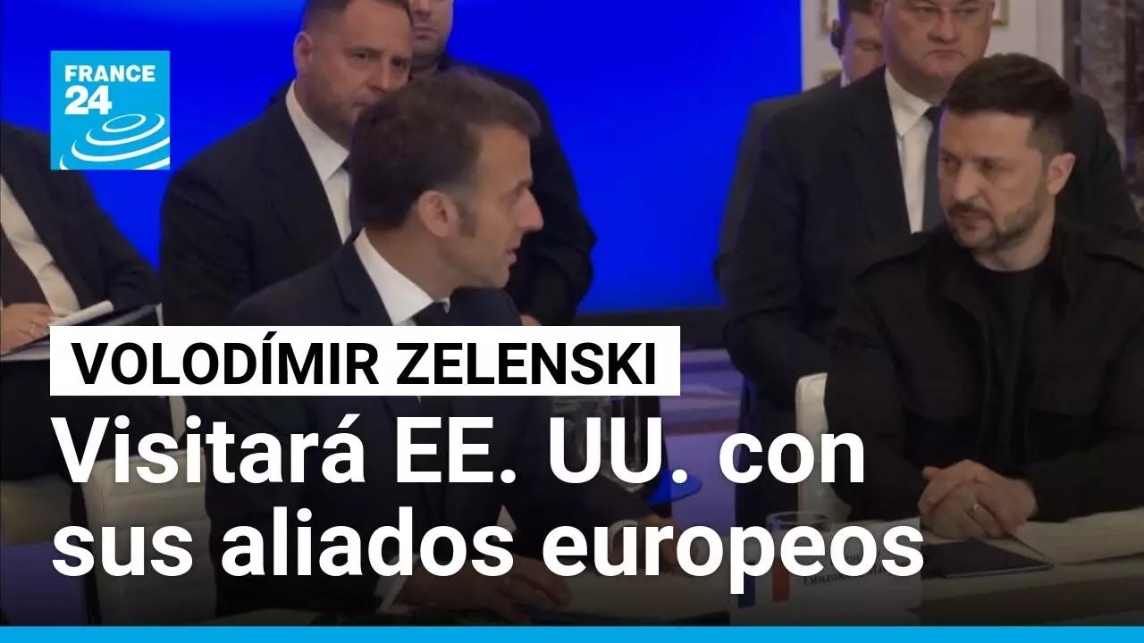 Líderes europeos acompañarán a Zelenski en su reunión con Trump