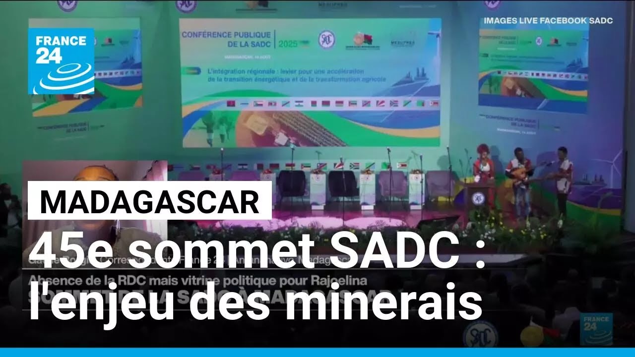 45e sommet de la SADC à Madagascar : la RD Congo absente • FRANCE 24