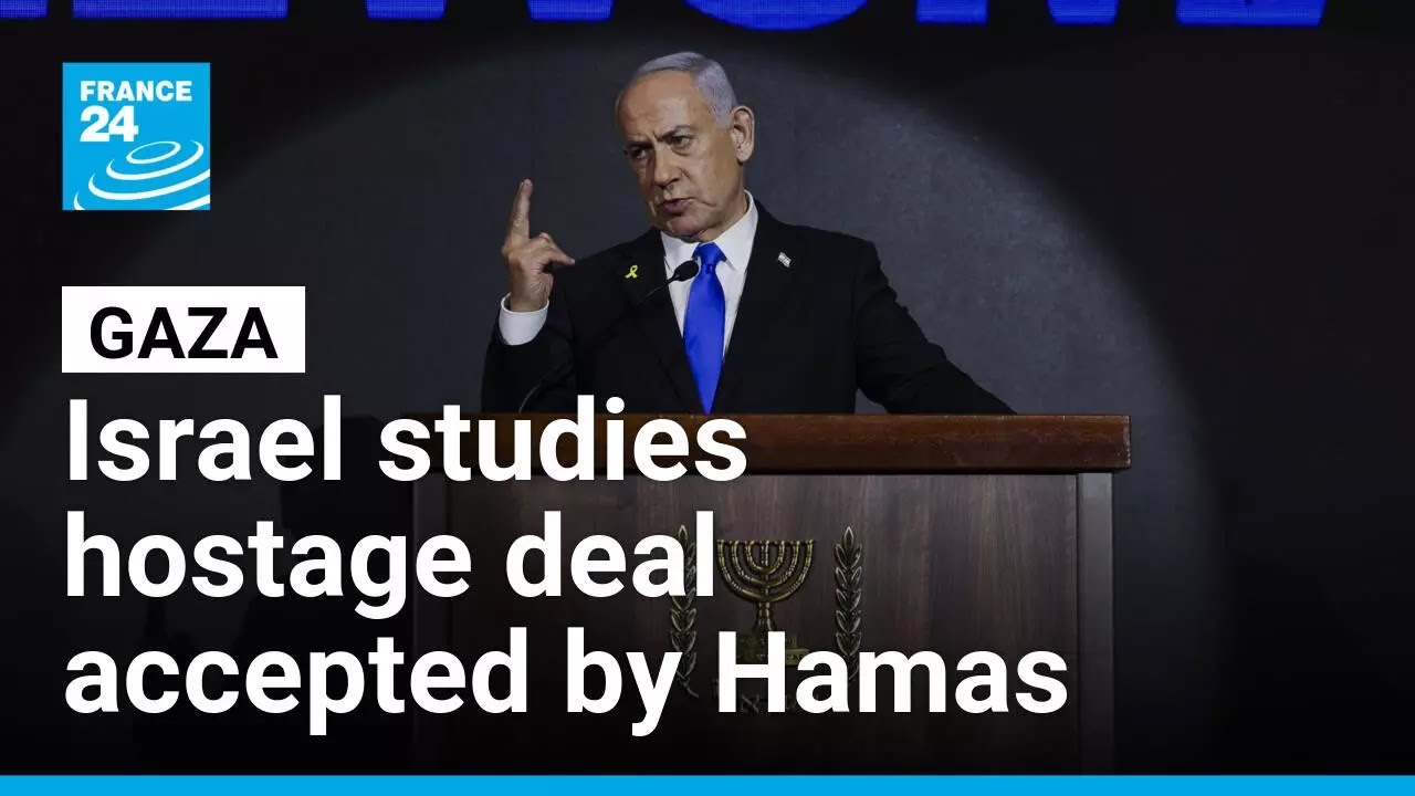 Gaza: The world waits on Israel's response to a ceasefire deal proposal the Hamas has accepted