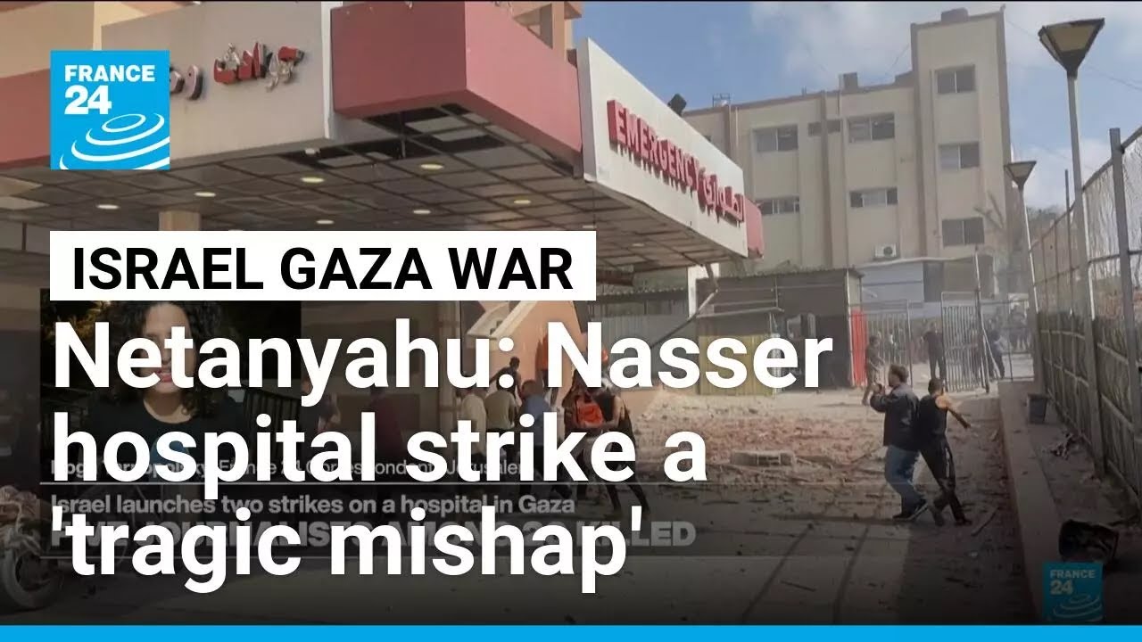 Netanyahu says Israel 'regrets tragic mishap' after Gaza reporters killed • FRANCE 24 English