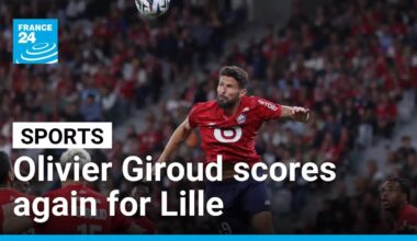 Veteran Olivier Giroud scores again for Lille in late win over Monaco • FRANCE 24 English