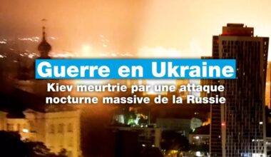 Kiev visée par une nouvelle attaque massive de la Russie • FRANCE 24