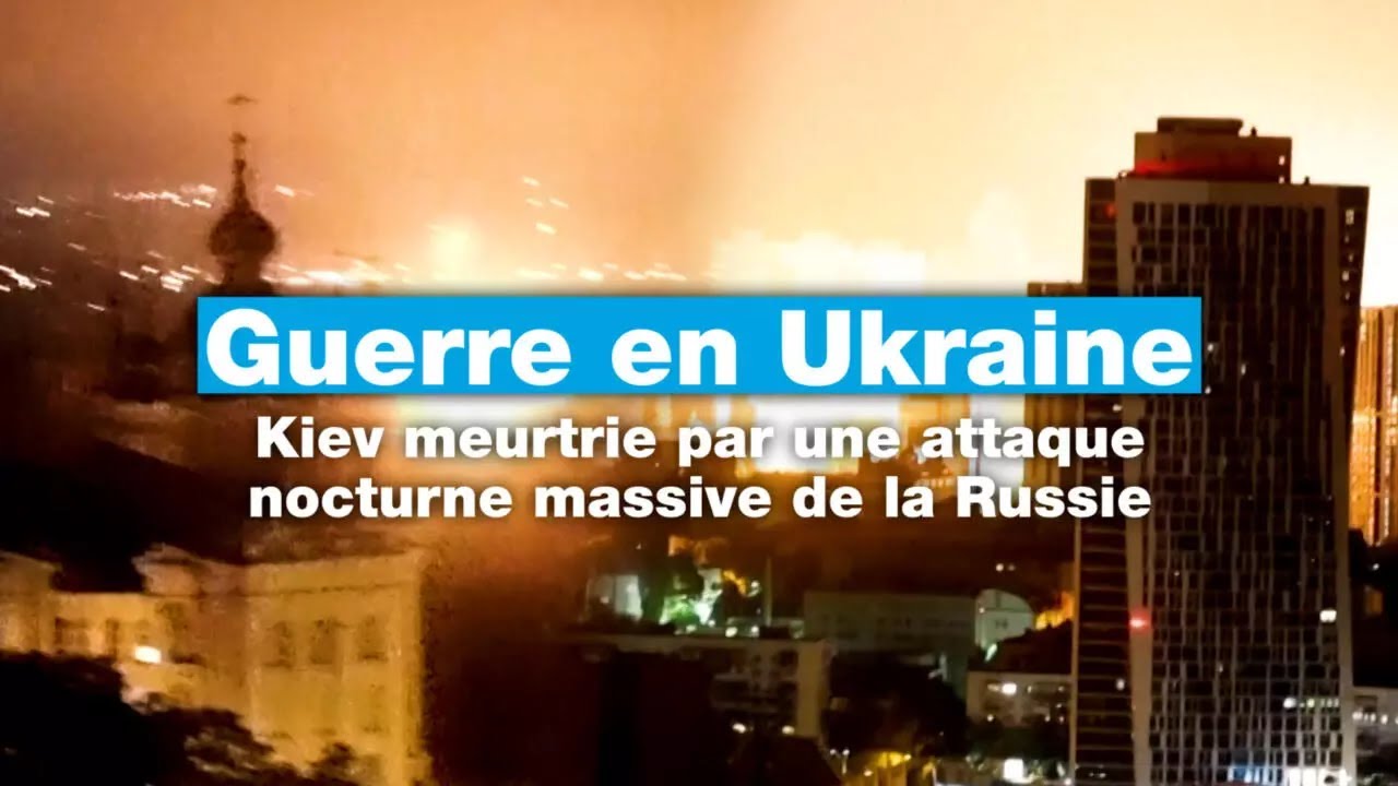 Kiev visée par une nouvelle attaque massive de la Russie • FRANCE 24