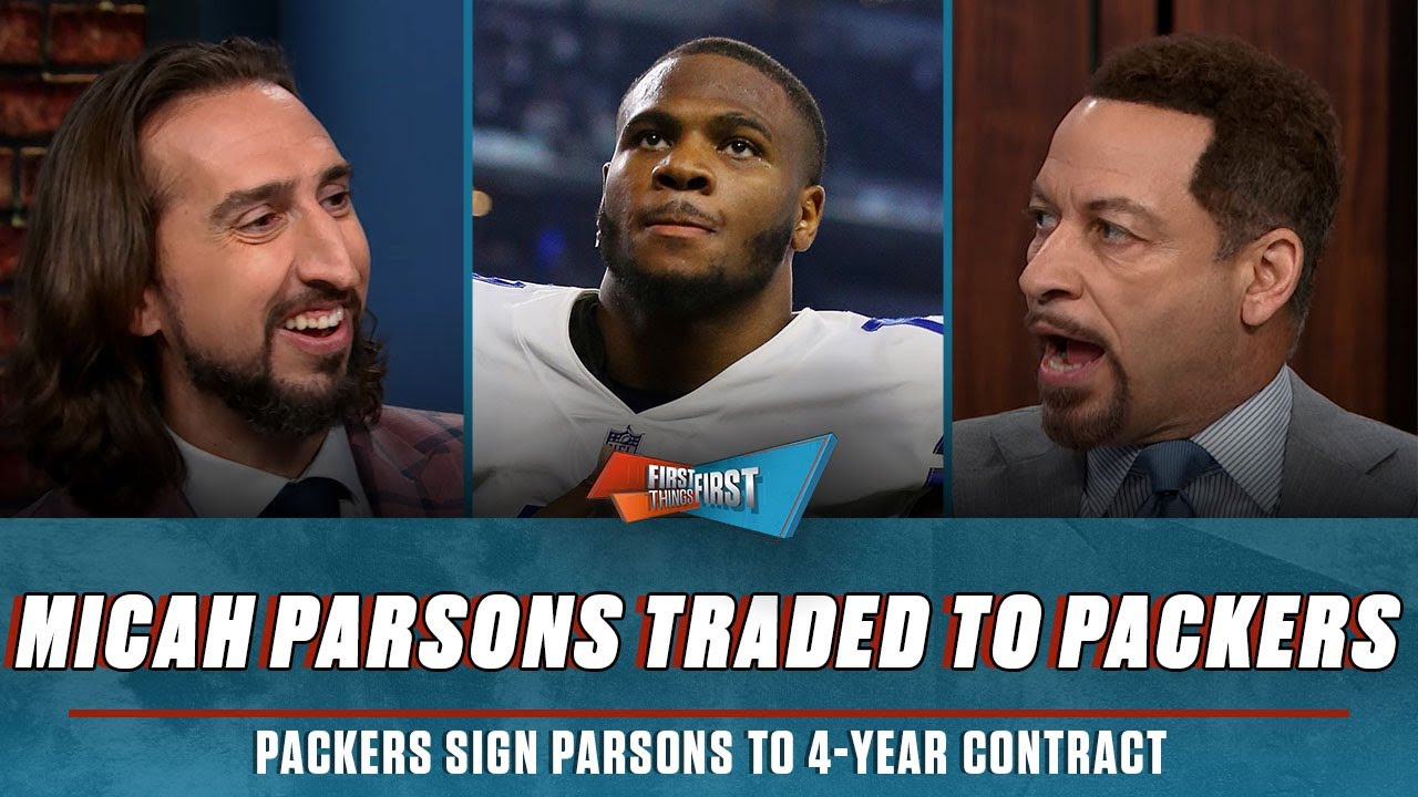 Micah Parsons traded to Packers, Will Green Bay win the Super Bowl? | FIRST THINGS FIRST