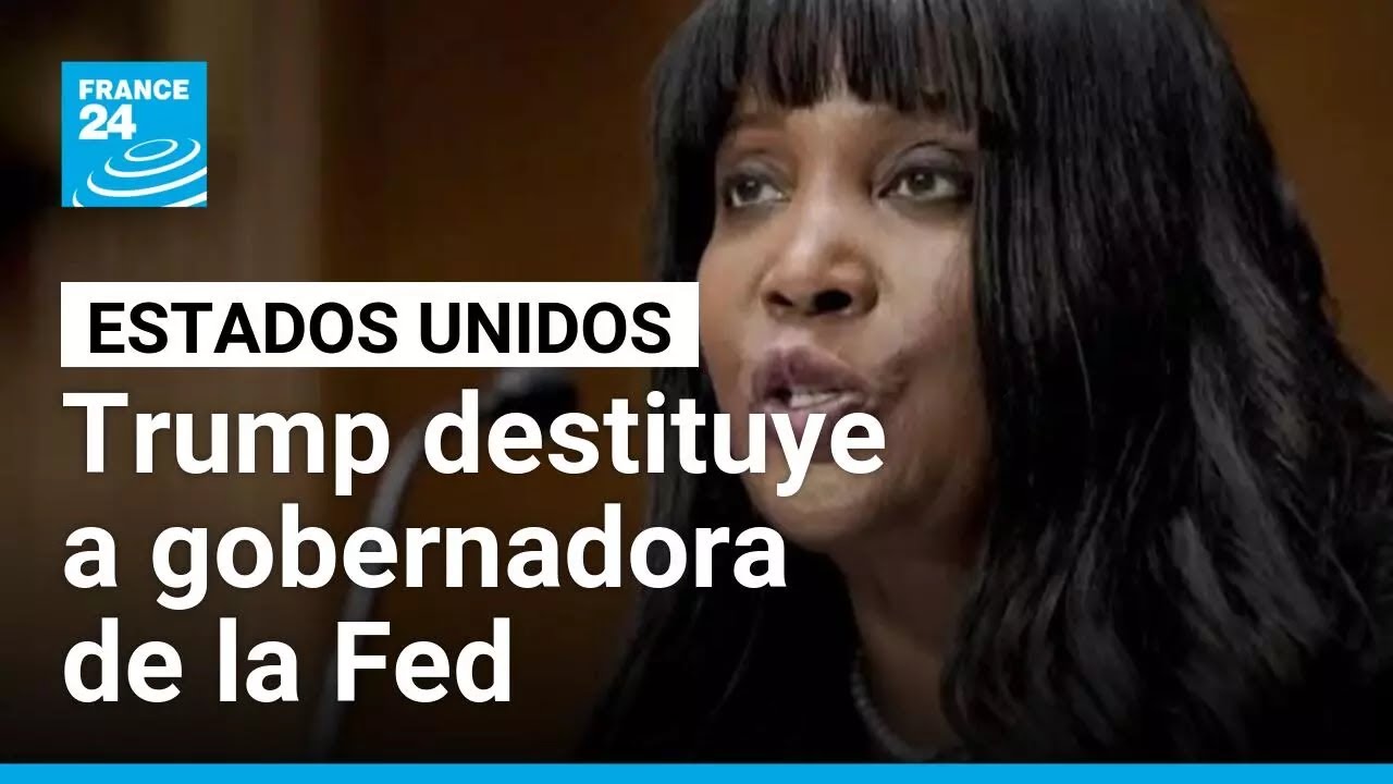 Trump acusa a Lisa Cook de fraude hipotecario y la destituye de la Reserva Federal