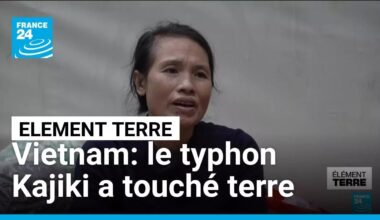 Typhon Kajiki au Vietnam  : des tempêtes tropicales de plus en plus puissantes • FRANCE 24