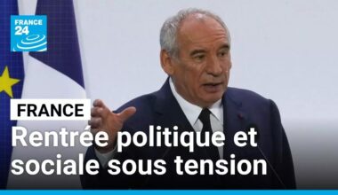 France : une rentrée politique et sociale sous tension pour François Bayrou • FRANCE 24