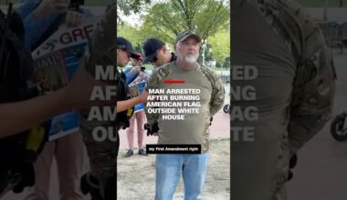 Man arrested after burning American flag outside White House
