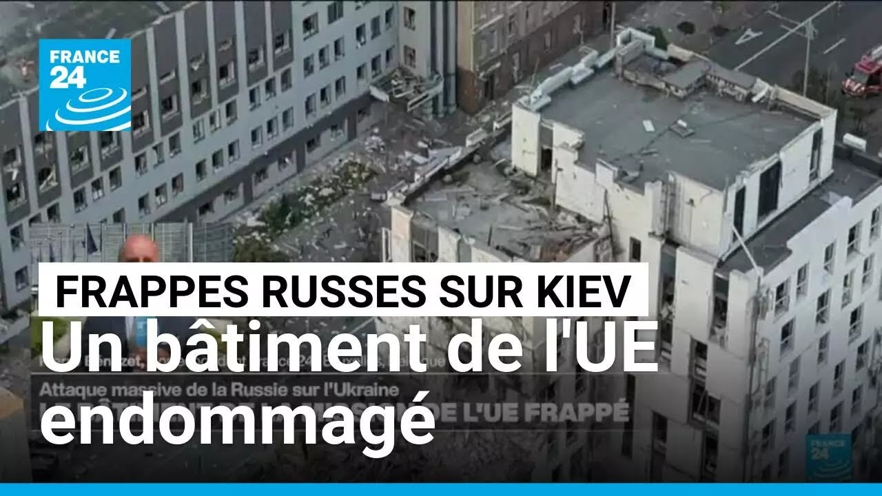 Frappes russes sur Kiev : le bâtiment de la mission de l'UE touché • FRANCE 24