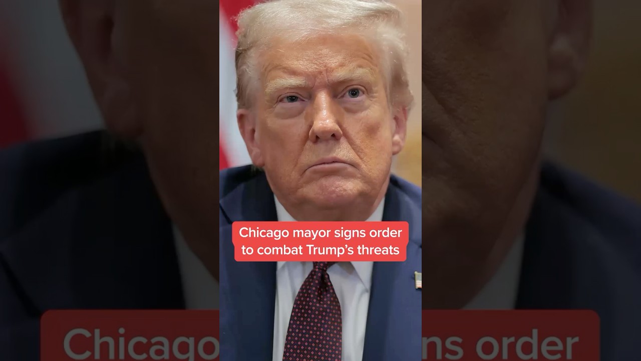 Chicago Mayor signs order to combat Trump's threats