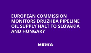 European Commission Monitors Druzhba Pipeline Oil Supply Halt to Slovakia and Hungary