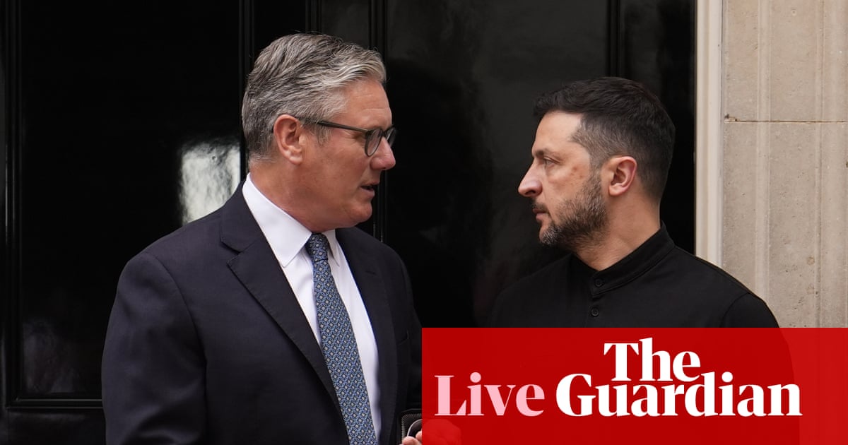 Keir Starmer hosts Volodymyr Zelenskyy at Downing Street – UK politics live | Politics