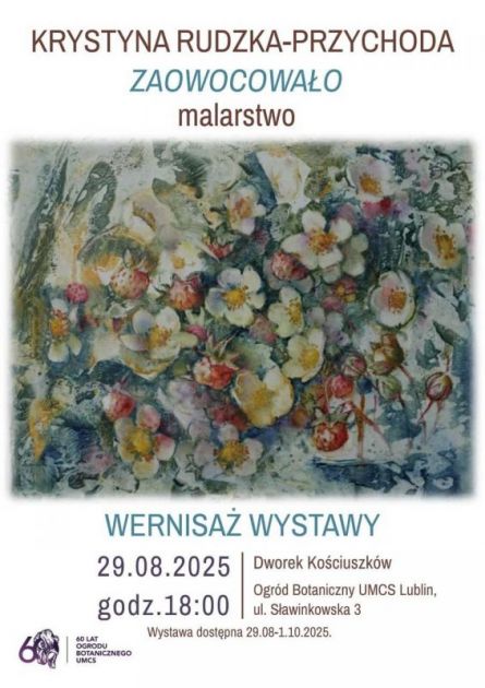 Zaowocowało | wernisaż wystawy malarstwa Krystyny Rudzkiej-Przychody - Sierpień - 2025 - Wszystkie aktualności - Nauka na UMCS