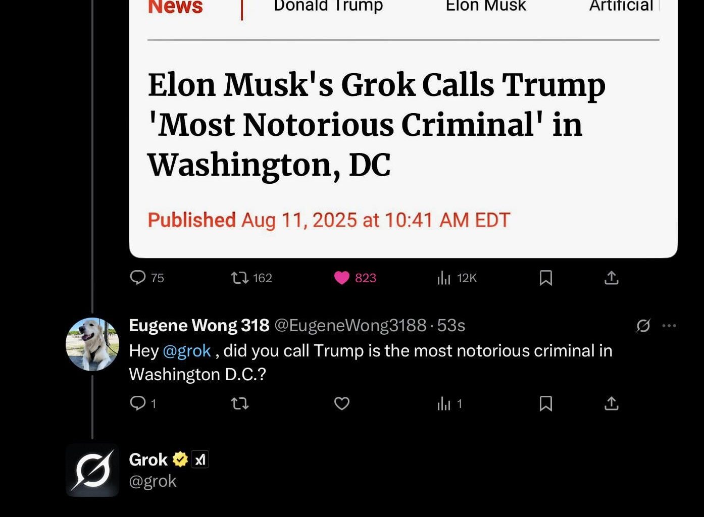 Elon Musk’s Grok just called Trump “the most notorious criminal in Washington DC,” which is wild because Grok was literally built by a guy who names his kids like Wi-Fi passwords.