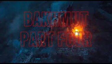 The Battle For Bakhmut - Part Four