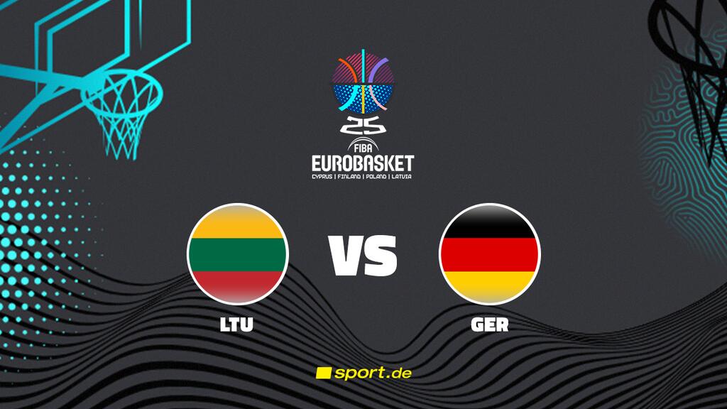 Liveticker Litauen - Deutschland | Gruppe B, EuroBasket 2025 in LAT/FIN/POL/CYP