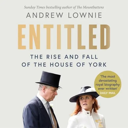 Entitled: the Rise and Fall of the House of York