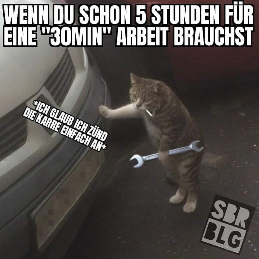 Schatz, ich bin nochmal kurz in der Garage...