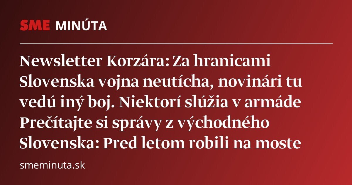 Newsletter Korzára: Prečítajte si správy z východného Slovenska