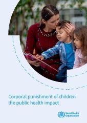 Corporal punishment of children: the public health impact
