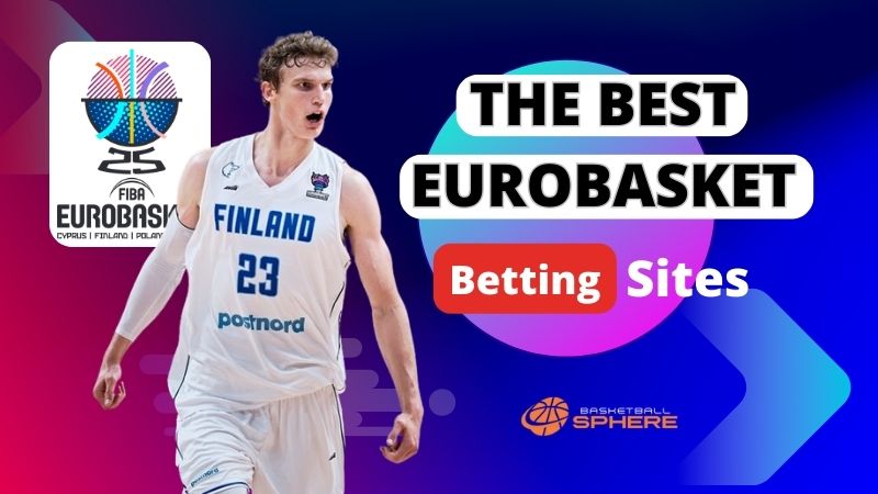 EuroBasket 2025 Betting sites