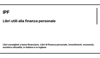 Ho bisogno di libri consigliati in italiano sulla finanza personale.