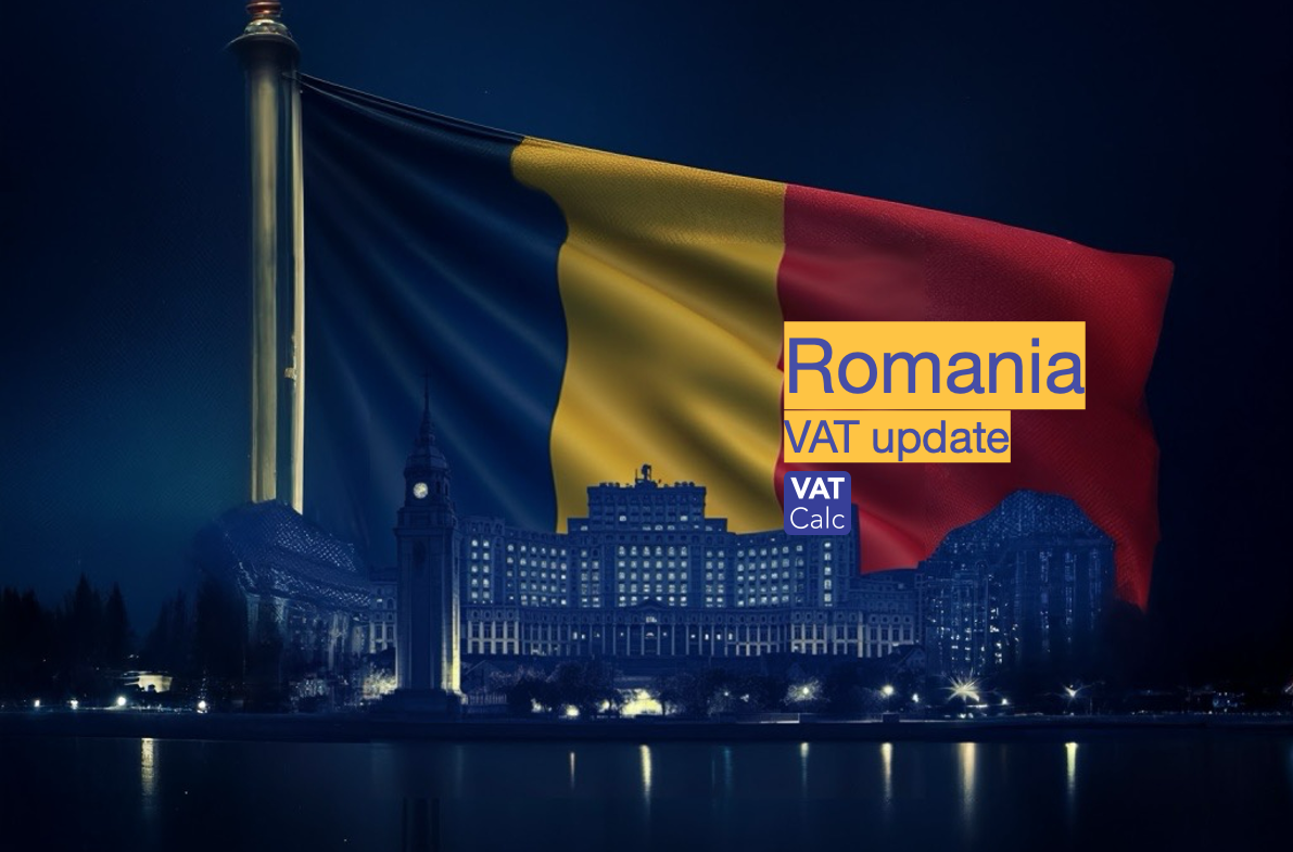 Romania VAT updates - vatcalc.com