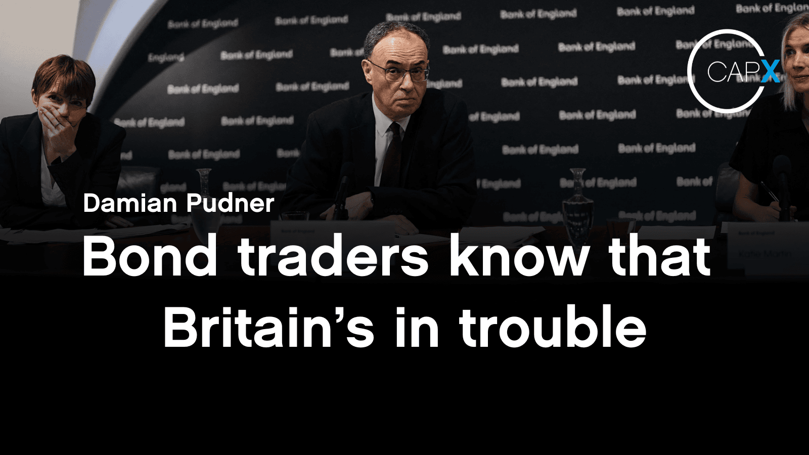 Bond traders know that Britain’s in trouble