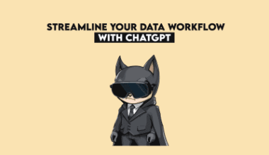 5 Routine Tasks That ChatGPT Can Handle for Data Scientists