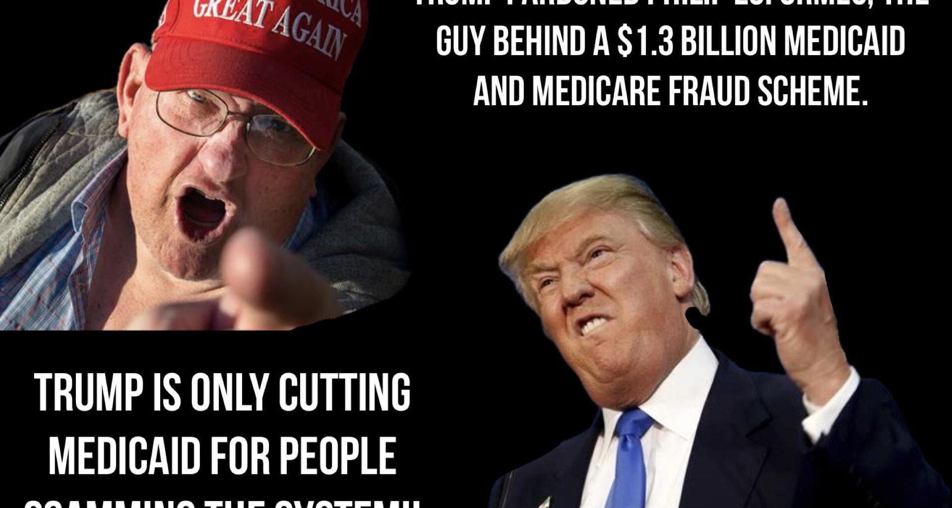 Only “scammers” get kicked off Medicaid, unless they steal billions, then they get a pardon.