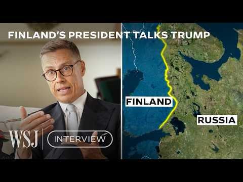 How Finland’s President Became Trump’s Go-To EU Ally | WSJ [Alexander Stubbin haastattelu]