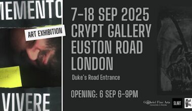 Memento Vivere (Art Exhibition) London NW1 6th September.
