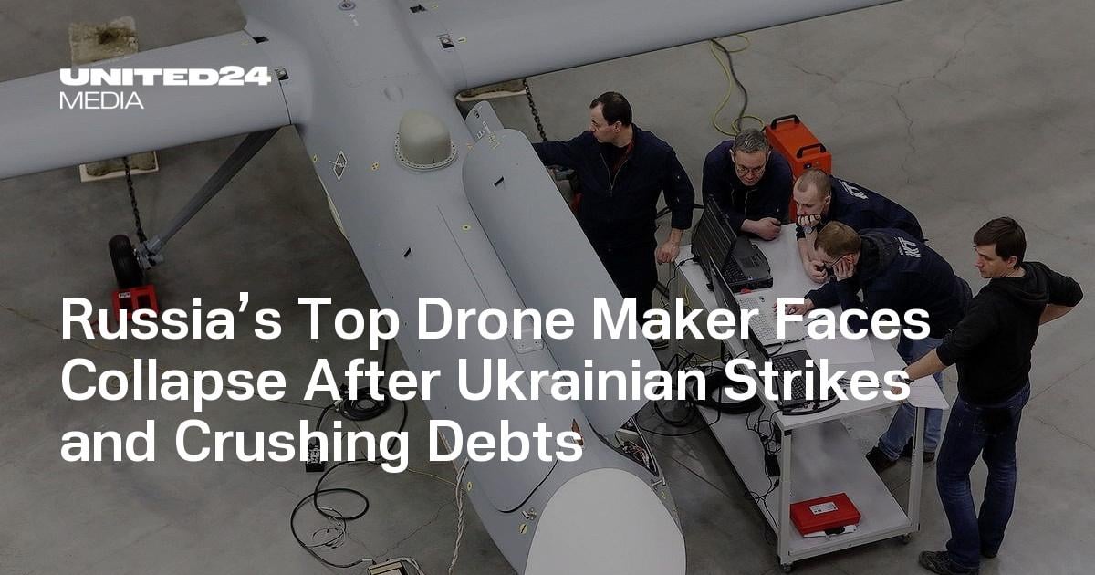 Russia’s Top Drone Maker Faces Collapse After Ukrainian Strikes and Crushing Debts
