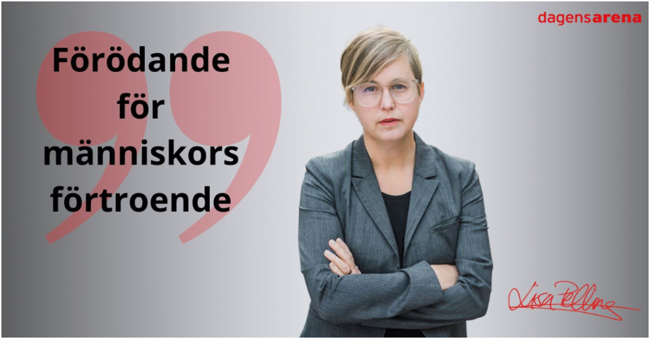 Människor kan inte längre lita på Sverige