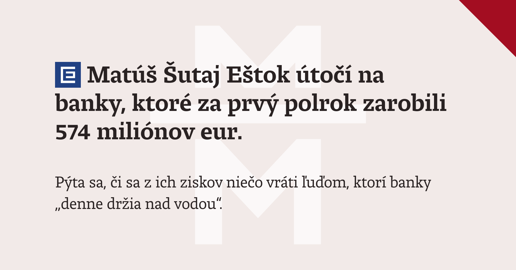 Matus Genius Estok sa zamyslel a znovu odhalil necakanu pravdu