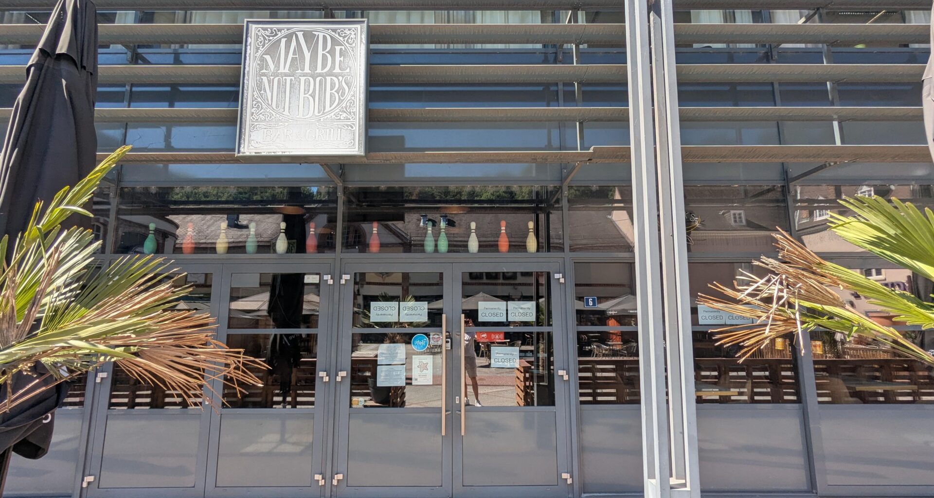 So long Maybe Not Bob's.. It's Now Permanently Closed
