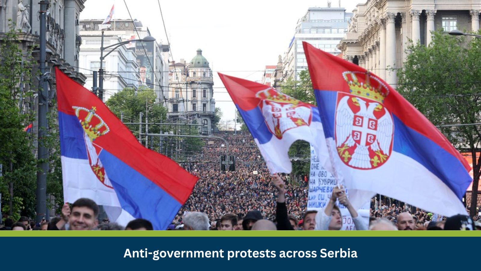 Risk Analysis: Anti-government protests across Serbia