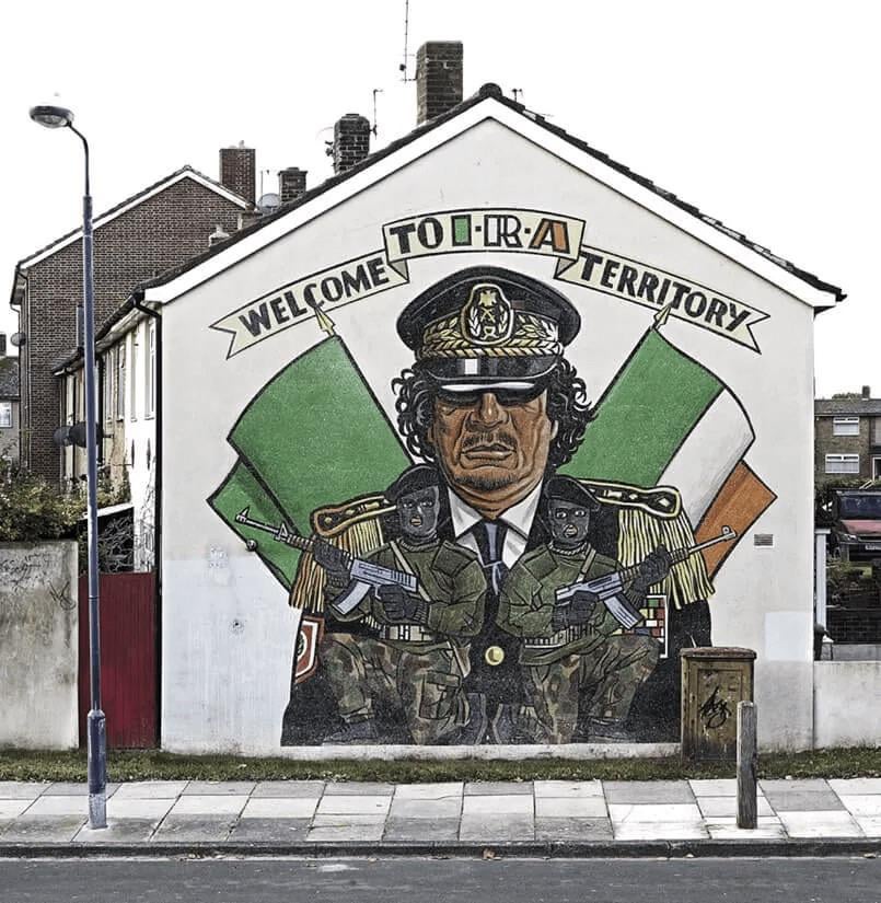 "Welcome to IRA territory". IRA mural depicting Muammar Gaddafi. 2000s