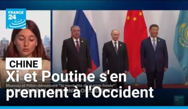 Xi et Poutine s'en prennent à l'Occident devant les grands d'Eurasie • FRANCE 24
