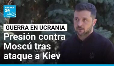 Ucrania pide presión contra Rusia tras ataque en Kiev • FRANCE 24 Español