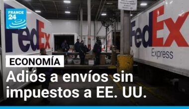 Correos globales suspenden envíos a EE. UU. ante cambio arancelario "De minimis" • FRANCE 24