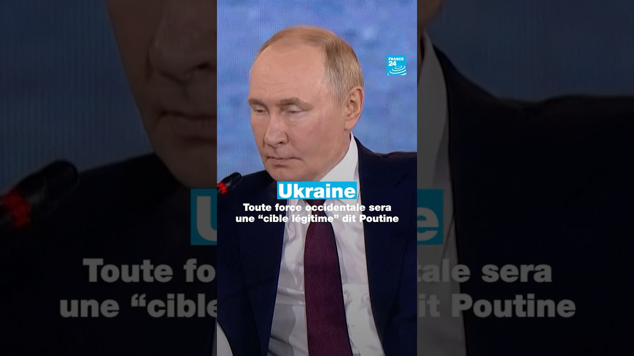 🇺🇦 Guerre en #Ukraine : toute force occidentale sera une “cible légitime” dit #Poutine • FRANCE 24